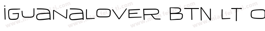 IguanaLover BTN Lt Oblique字体转换